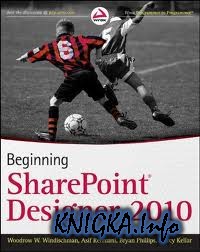 Beginning SharePoint Designer 2010