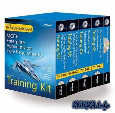 MS Press MCITP Core Exams 70-640, 70-642, 70-643, 70-647 Self-Paced Training Kit Ebook