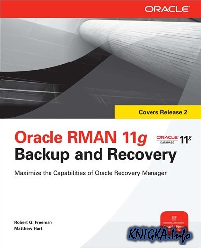 Oracle RMAN 11g Backup and Recovery