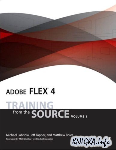 Adobe Flex 4 Training from the Source V1
