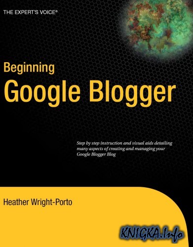 Beginning Google Blogger