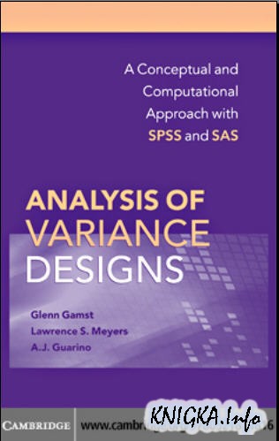 Analysis of Variance Designs. A Conceptual and Computational Approach with SPSS and SAS