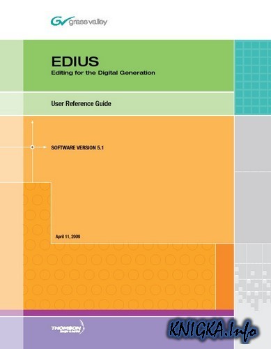 EDIUS 5.1 User Reference Guide