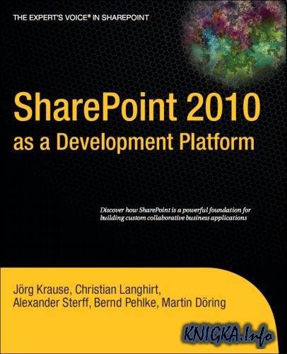 SharePoint 2010 as a Development Platform