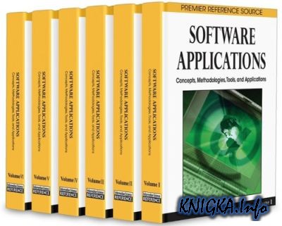 Software Applications: Concepts, Methodologies, Tools, and Applications