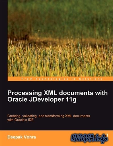 Processing XML documents with Oracle JDeveloper 11g