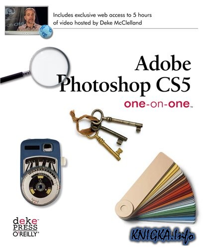 Adobe Photoshop CS5 One-on-One