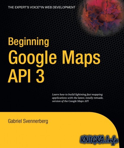 Beginning Google Maps API 3