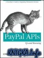 PayPal APIs: Up and Running