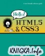 Hello! HTML5 & CSS3: A User Friendly Reference Guide