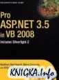 Pro ASP.NET 3.5 in VB 2008: Includes Silverlight 2