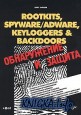 Rootkits, SpyWare/AdWare, Keyloggers & BackDoors. Обнаружение и защита