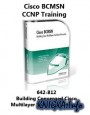 Cisco 642-812 BCMSN CCNP Training + симулятор экзамена Pass4sure 642-812 2.83