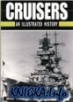 Cruisers An Illustrated History