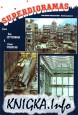 Verlinden Publications - Superdioramas (Крупногабаритные диорамы)