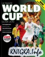 Ultimate World Cup 2010 Guide