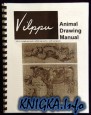 Vilppu Animal Drawing Manual