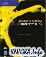 Beginning DirectX 9