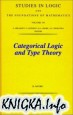 Categorical Logic and Type Theory