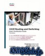 CCIE Routing and Switching Exam Certification Guide, 3rd Edition