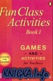 Fun Class Activities 1