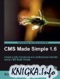 CMS Made Simple 1.6: Beginner\'s Guide