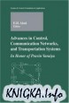 Advances in Control, Communication Networks, and Transportation Systems: In Honor of Pravin Varaiya