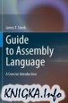Guide to Assembly Language - A Concise Introduction