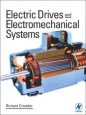 Electric Drives and Electromechanical Systems: Applications and Control