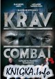 Krav Combat - Explosive Techniques