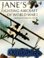 Jane\'s fighting Aircraft of World War I.