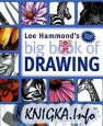 Lee Hammond\'s Big Book of Drawing