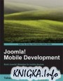 Joomla! Mobile Development Beginner`s Guide