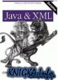 Java & XML, 2nd Edition: Solutions to Real-World Problems