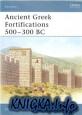 Ancient Greek Fortifications 500-300 BC