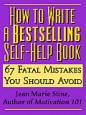 How to Write a Bestselling Self-Help Book 69 Fatal Mistakes You Should Avoid