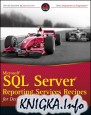 Microsoft SQL Server Reporting Services Recipes: for Designing Expert Reports