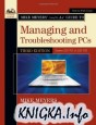 Mike Meyers\' CompTIA A+ Guide to Managing and Troubleshooting PCs, Third Edition (Exams 220-701 & 220-702)