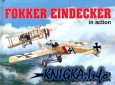 Монопланы Fokker Eindecker в боевых сражениях
