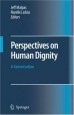 Perspectives on Human Dignity