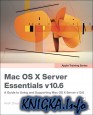 Mac OS X Server Essentials v10.6