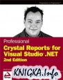Professional Crystal Reports for Visual Studio .NET, Second Edition