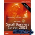 Microsoft Small Business Server 2003 Unleashed