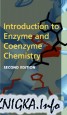 Introduction to Enzyme and Coenzyme Chemistry (Second Edition)