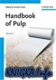 Handbook of Pulp. Two Volume Set.