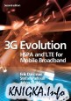 G Evolution: HSPA and LTE for Mobile Broadband