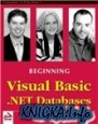 Beginning Visual Basic .NET Databases