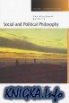 The Blackwell Guide to Social and Political Philosophy