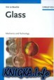 Glass: Mechanics and Technology