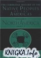 The Cambridge History of the Native Peoples of America / Кэмбриджская история коренных народов Америки